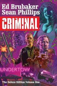 Criminal Vol 1 The deluxe edition - The Comic Warehouse