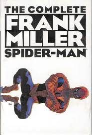 Spider-Man The complete Frank Miller - The Comic Warehouse