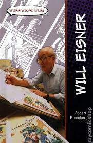 The library of graphic Novelists (Will Eisner) - The Comic Warehouse