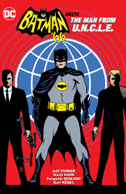 Batman 66 meets The Man From Uncle - The Comic Warehouse