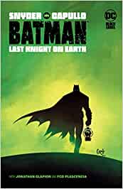 Batman The last knight on Earth - The Comic Warehouse