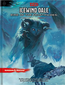 Dungeons & Dragons ICEWIND DALE Rime Of The Frostmaiden - The Comic Warehouse