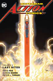 Action Comics Vol 9 Last rites - The Comic Warehouse