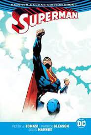 Superman Vol 1 Rebirth Deluxe Edition