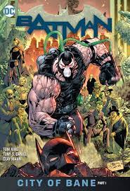 Batman: Vol 12 City of Bane Part 1 - The Comic Warehouse