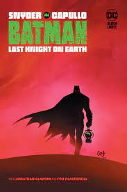 Batman: Last knight on Earth - The Comic Warehouse