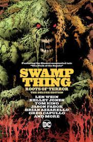 Swamp Thing Roots of Terror The deluxe edition - The Comic Warehouse