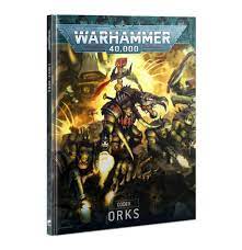 Warhammer 40K Codex ORKS - The Comic Warehouse