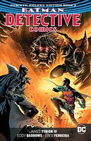 Batman: Detective Comics Vol 3 Rebirth deluxe edition - The Comic Warehouse