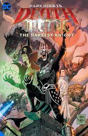 Dark Nights: Death Metal The darkest knight - The Comic Warehouse