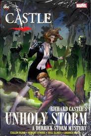 Castle: Richard Castle's Unholy Storm A Derrick Storm Mystery - The Comic Warehouse