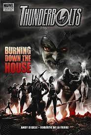 Thunderbolts Burning Down the house - The Comic Warehouse