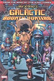 Jack Kirby's Galactic Bounty Hunters - The Comic Warehouse