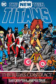 The New Teen Titans The Judas Conflict The Deluxe edition