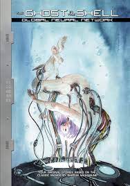 The Ghost in the Shell Global neural network - The Comic Warehouse