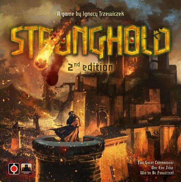 Stronghold: Second Edition